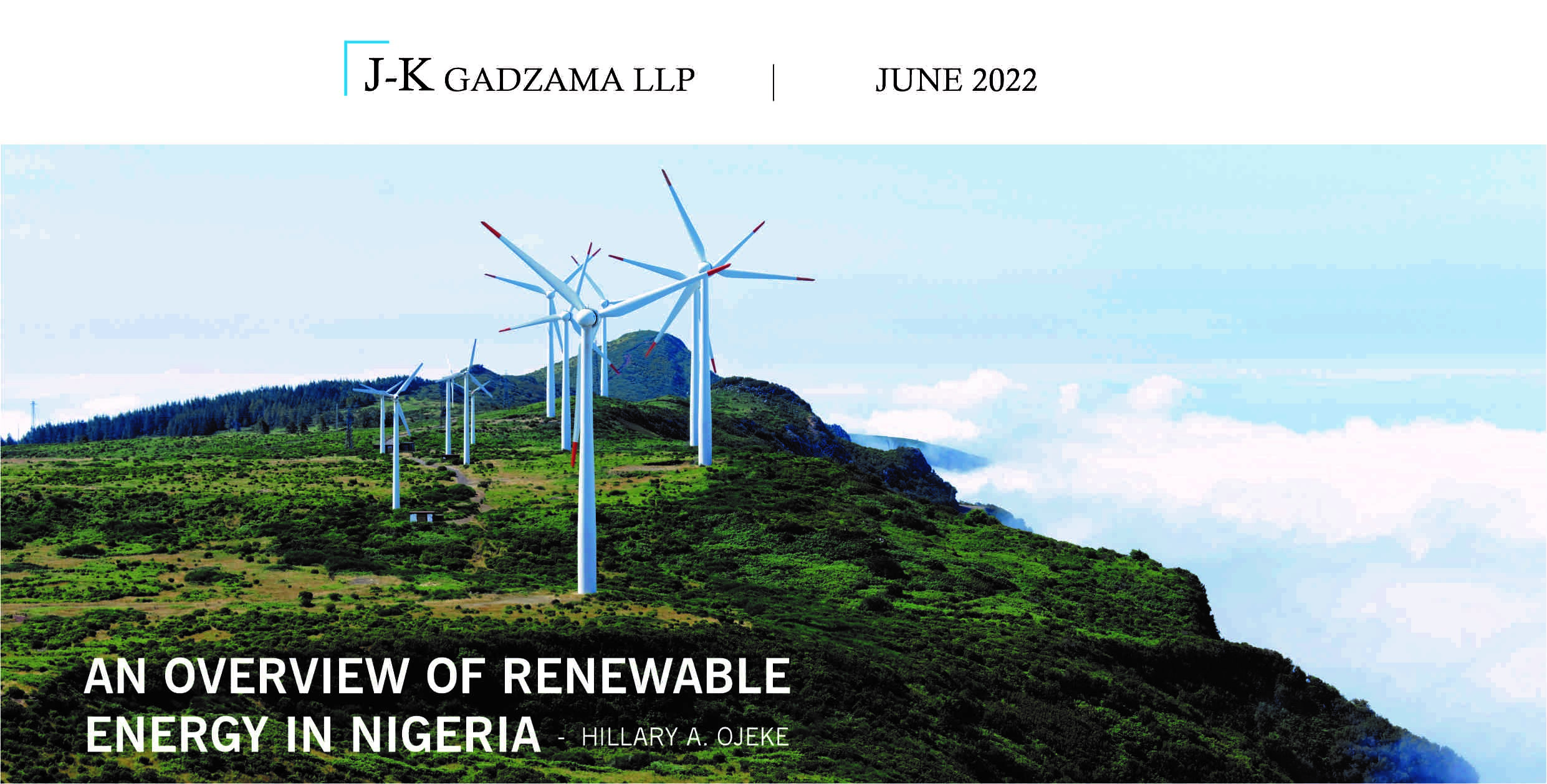 An Overview of Renewable Energy In Nigeria